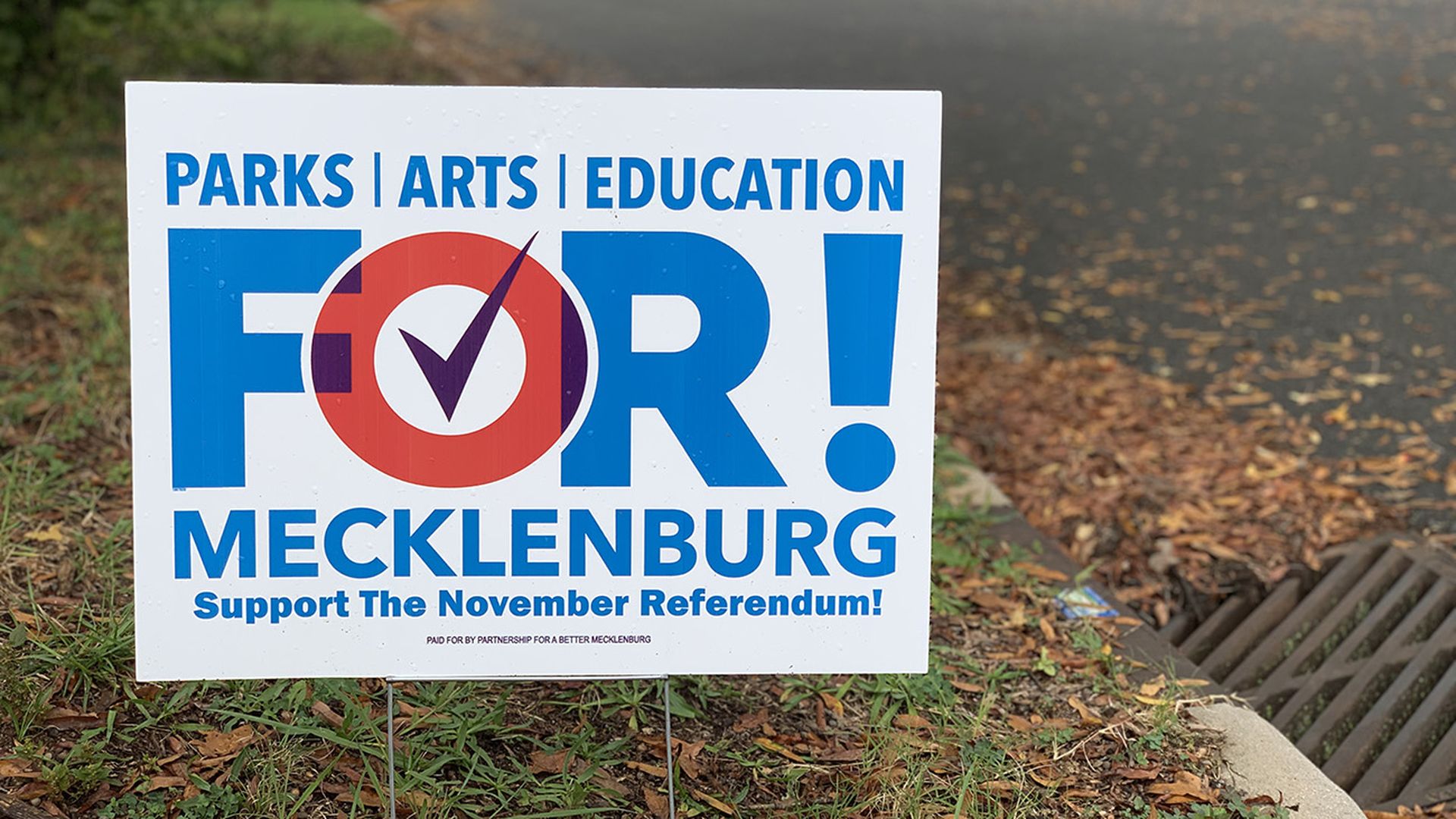 A sign in support of the quarter-cent sales tax hike proposed by Mecklenburg County