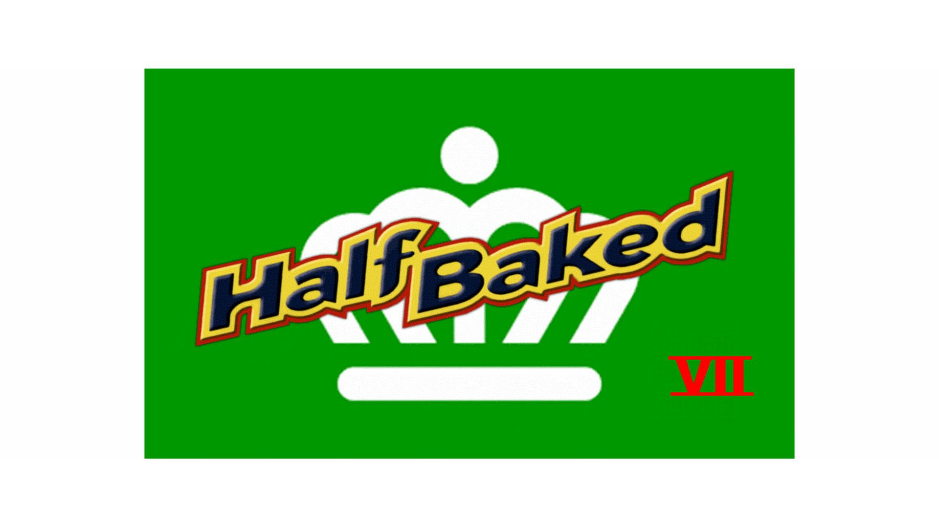 half-baked-7
