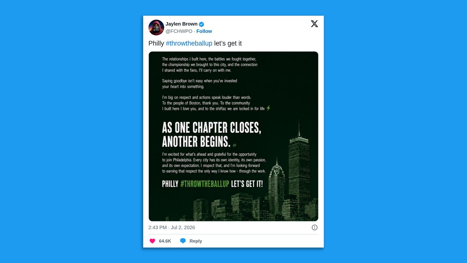 Twitter post by Jaylen Brown on a blue background. White card shows a dark poster with the line "AS ONE CHAPTER CLOSES, ANOTHER BEGINS," a city skyline, and the phrase Philly #throwtheballup.