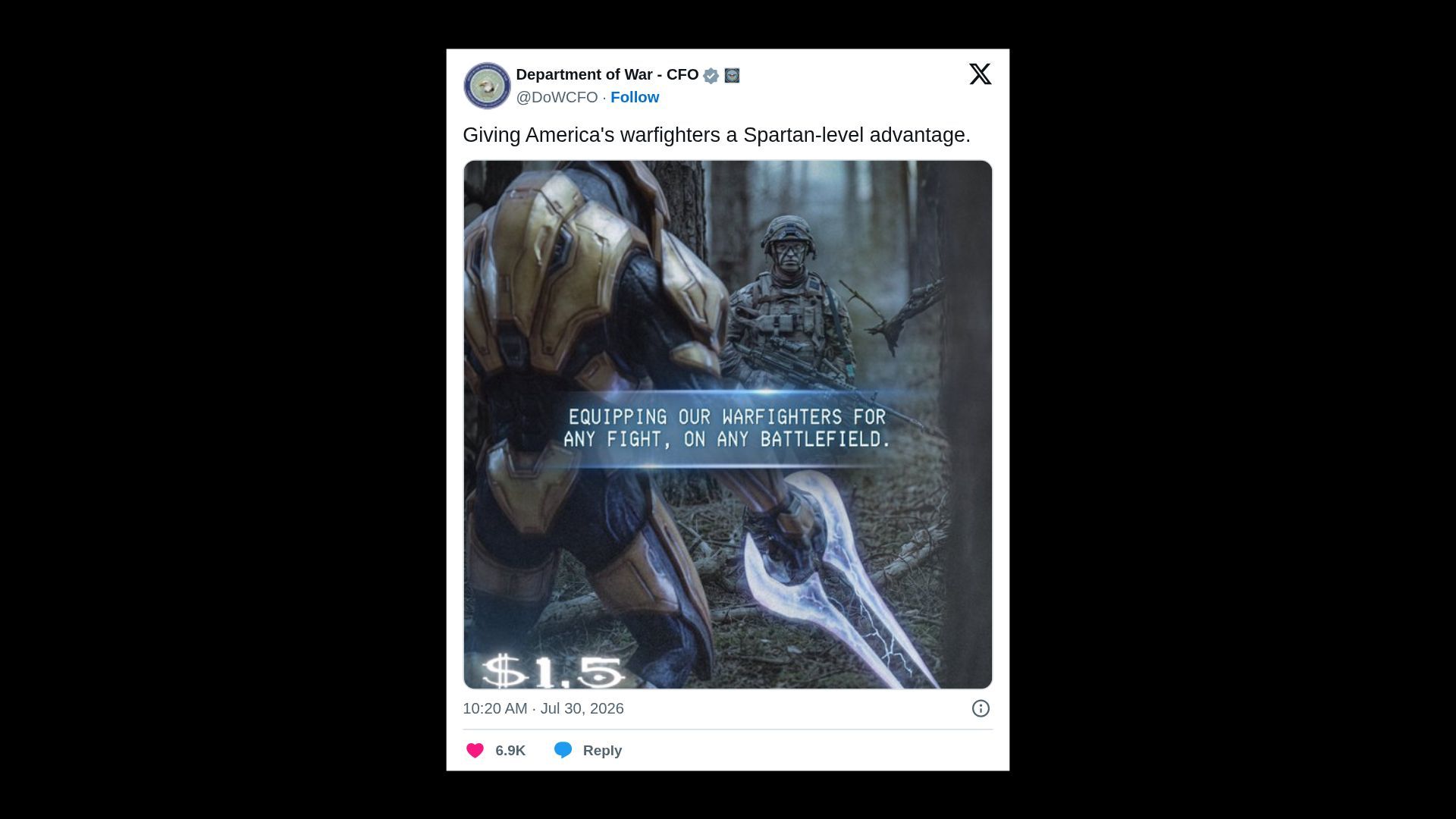 Post by the Department of War CFO showing two beings in armor. An overlay reads, "Equipping our warfighters for any fight, on any battlefield" with the caption: "Giving America's warfighters a Spartan-level advantage."