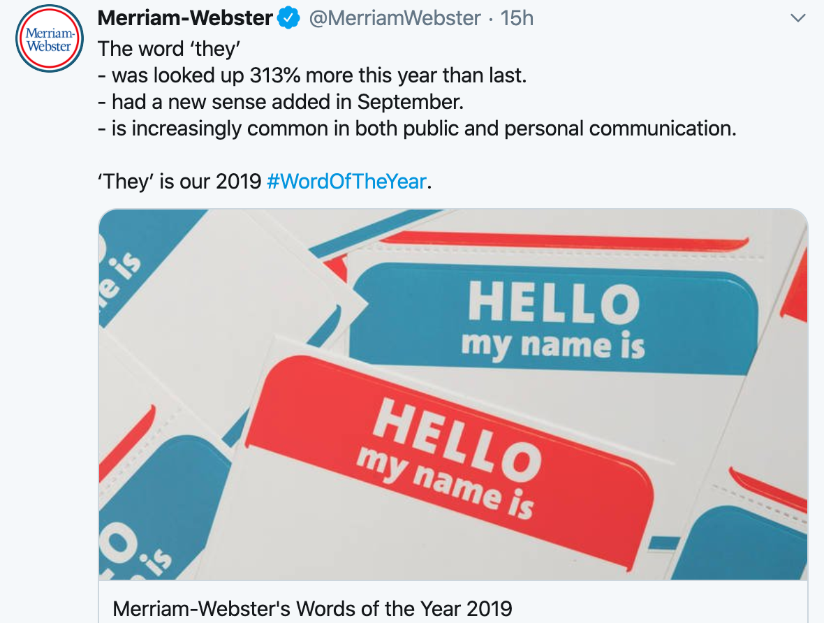 A tweet from Merriam-Webster announcing "they" as word of they year.