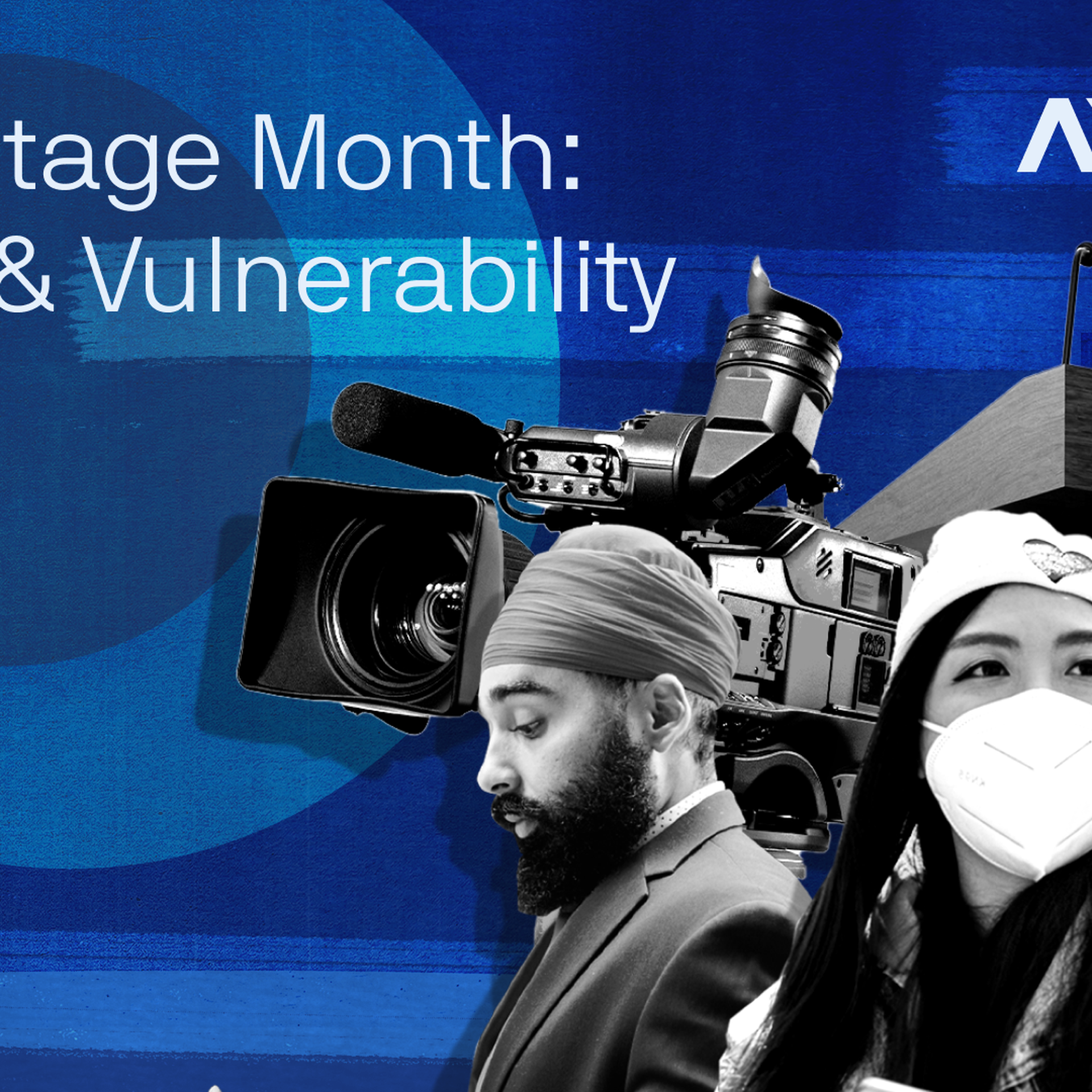 AAPI Heritage Month: Visibility & Vulnerability