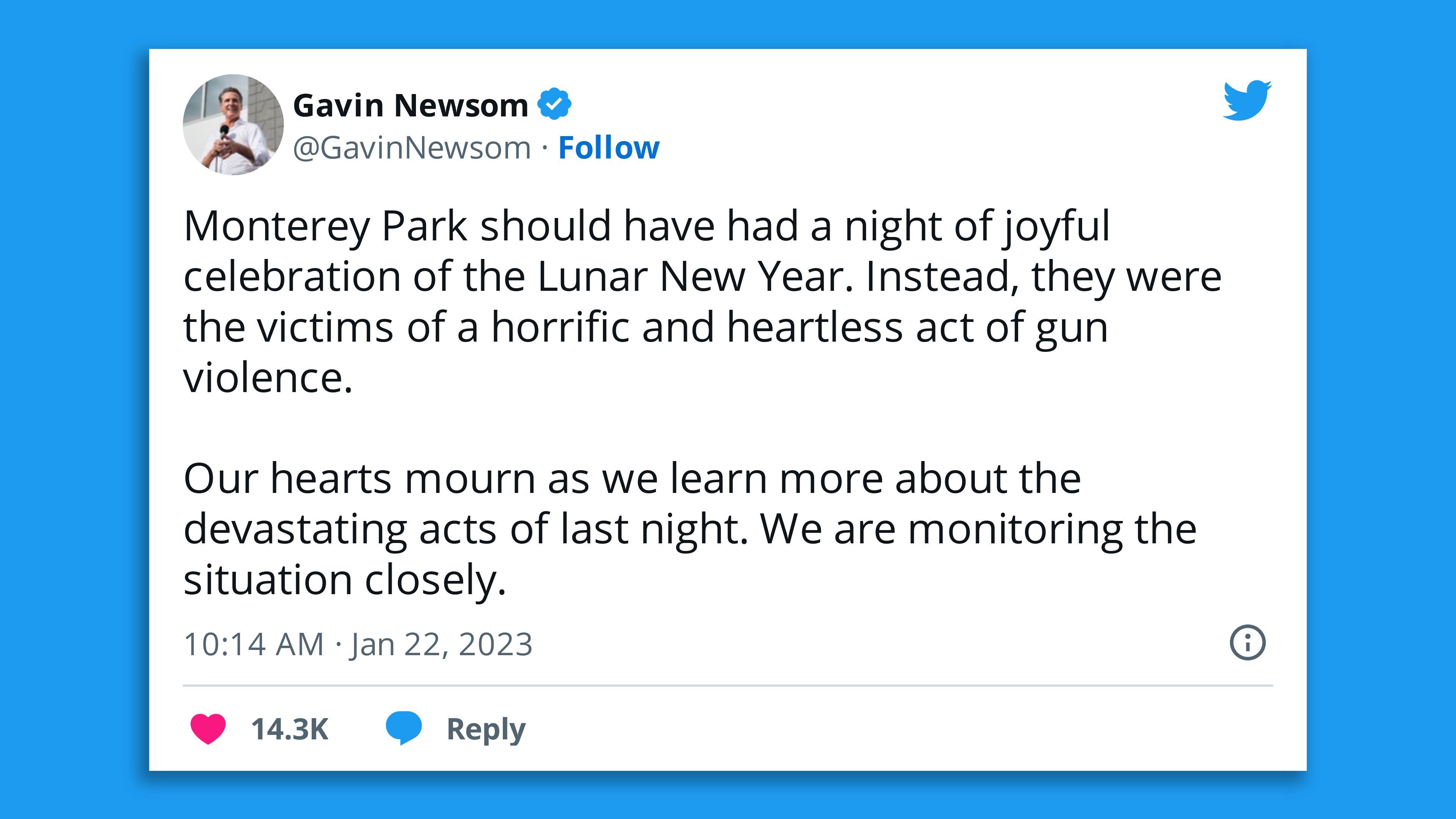 A screenshot of a tweet from Gov. Gavin Newsom offering his condolences to the the victims of the state's latest shooting and saying he's monitoring the situation.