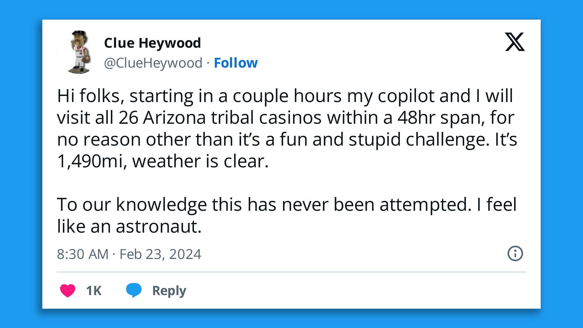 A screenshot of a Tweet from Clue Heywood describing his plan to visit all 26 Arizona casinos.